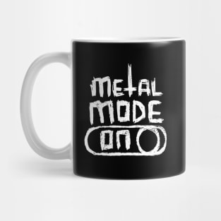 Metal Mode ON in Hand Writing for Metal Music Fan Mug